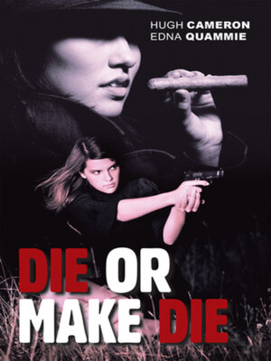 cover image of Die or Make Die